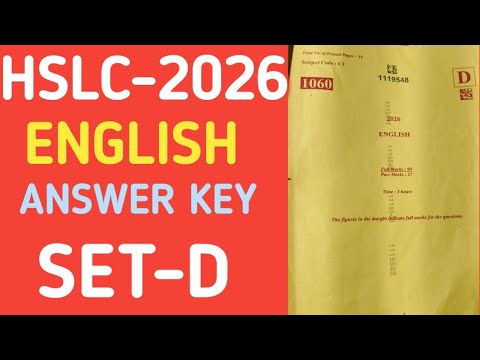 HSLC-2026 English Question Paper Solution Assam// set D English Question Solution//ASSEB HSLC-2026//