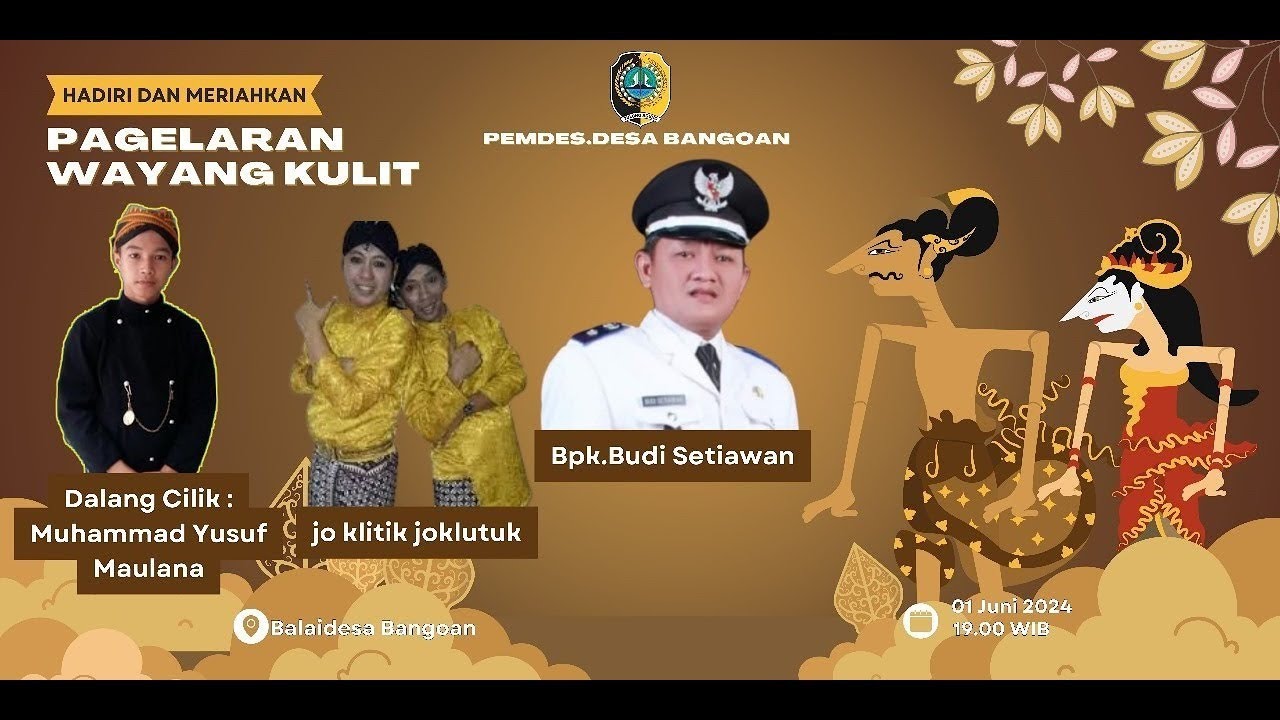 Pagelaran Wayang Kulit Dengan Dalang Cilik Ki Yusuf Maulana Bintang Tamu 