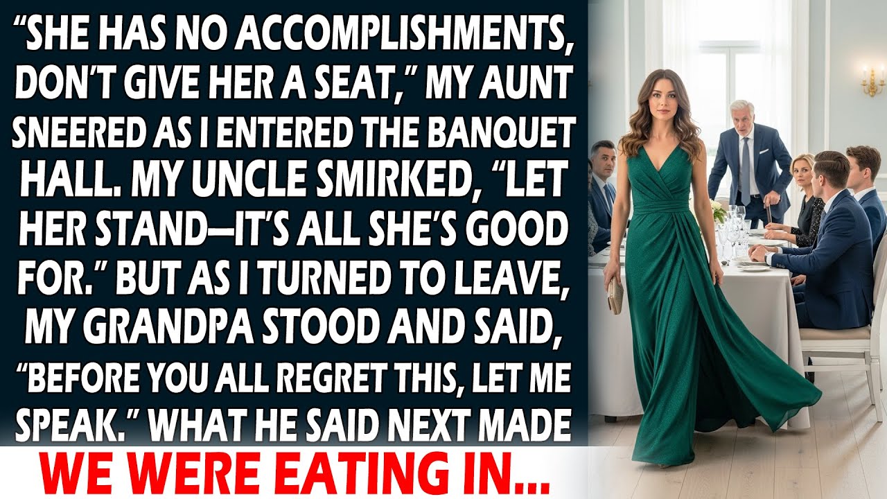 My Family Didn't Save Me a Seat at the Banquet, But The Grandpa’s Words Changed Everything
