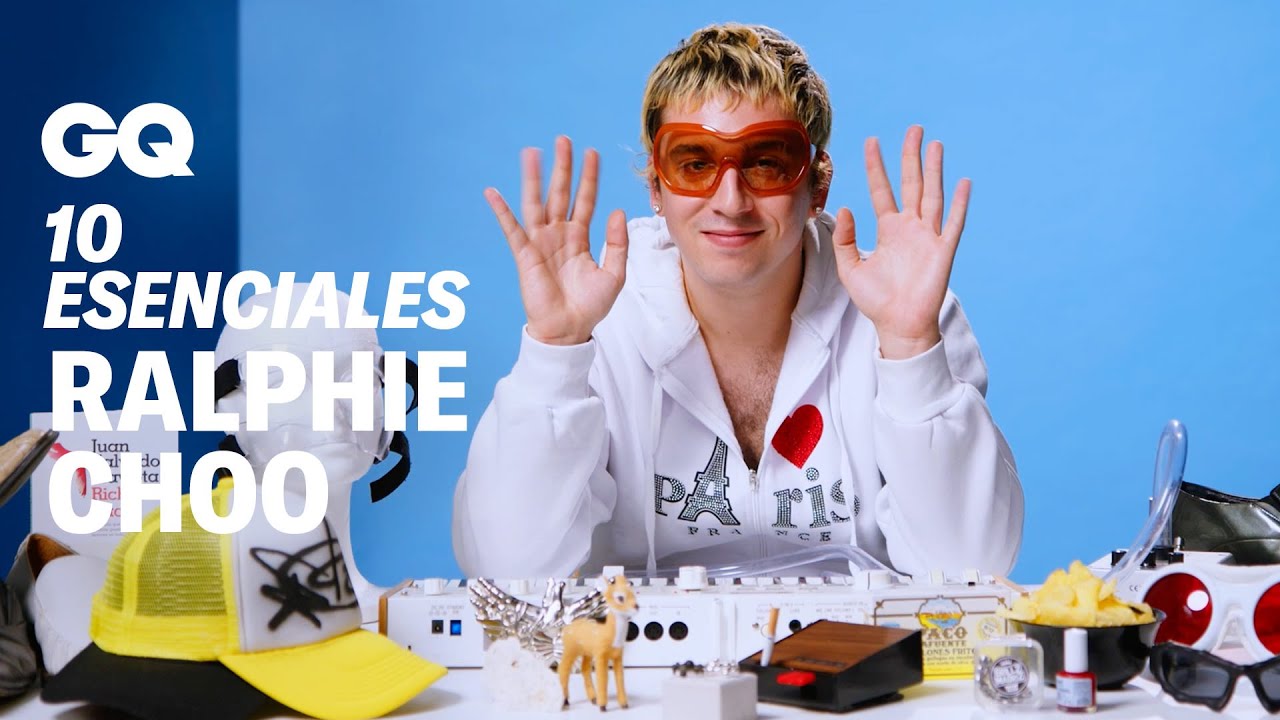 Ralphie Choo: 10 objetos sin los que no puede vivir | 10 Esenciales | GQ España