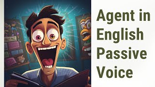 Demystifying the Agent in English Passive Voice