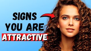 12 Signs People Secretly Find You Attractive (Psychology)