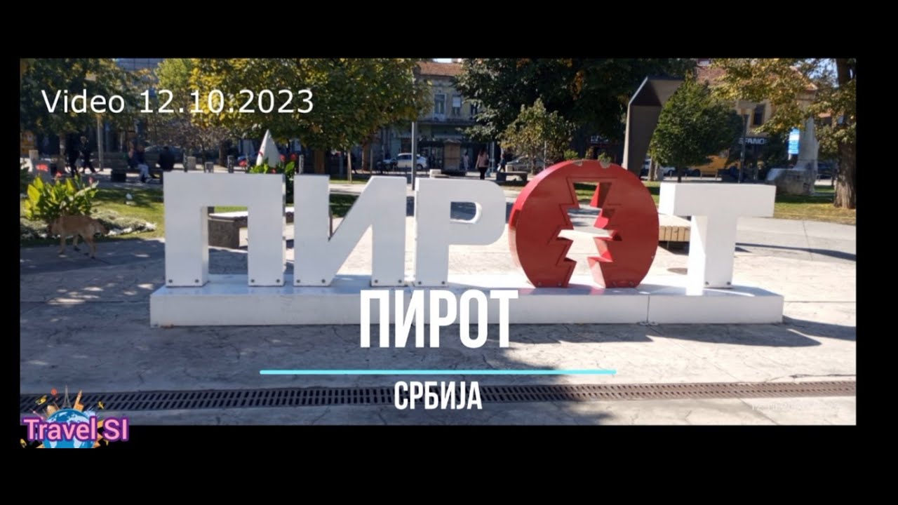 Пирот - Сърбия - Pirot - Serbia - Србиjа - Една разходка за мекички, плескавици и красивата крепост