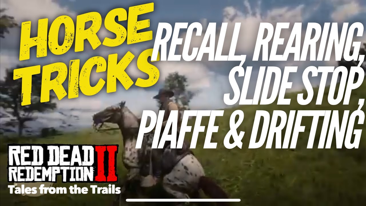Red Dead Redemption 2: Horse Tricks | Rearing | Slide Stop | Piaffe | Drifting | Recall Ps4 Only