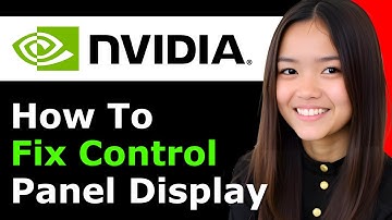How To Fix NVIDIA Control Panel Display Settings Missing or Not Showing 2025 - Full Guide