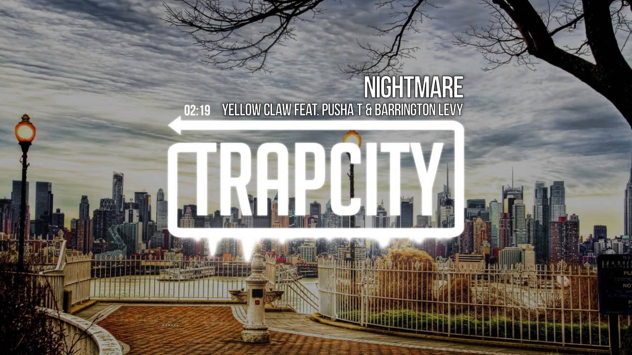 Yellow Claw - Nightmare (feat. Pusha T & Barrington Levy)