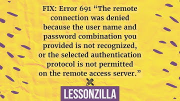 How to fix VPN Error 691