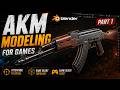 How To Modeling Akm / AK 47 Assault Rifle  For Games in Blender - Part 1