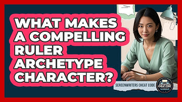 What Makes A Compelling Ruler Archetype Character?