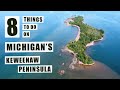 8 Things to do on Michigan's Keweenaw Peninsula (Upper Peninsula) [ep 23]