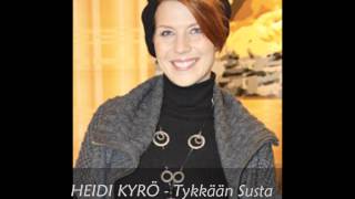 HEIDI KYRÖ - Tykkään Susta chords