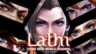 Lathi - Weird Genius (Versi Hero Mobile Legends)