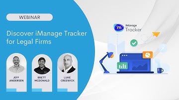 Discover iManage Tracker for Legal Firms