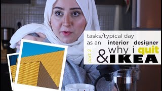 Why I left working for IKEA (as an interior designer) | Part 2