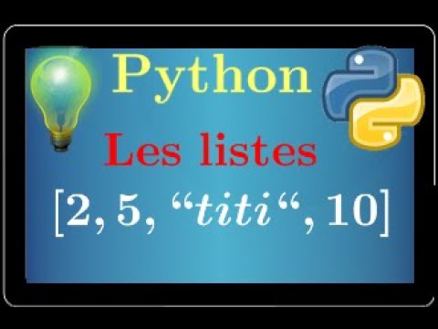 Vidéo: A quoi sert la liste en python ?