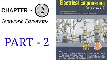 Network theorems  Rk rajpoot chapter -2 (Dc network)Part - 2 |By amit sir