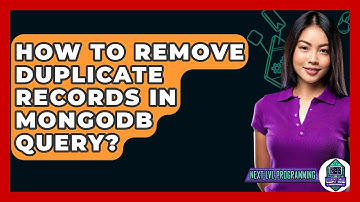 How To Remove Duplicate Records In MongoDB Query? - Next LVL Programming