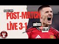 Post Match Live Huge Win In The End For United Manchester United Match Review