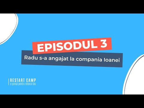 Radu s-a angajat la compania Ioanei
