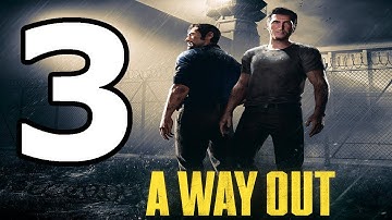 A Way Out Walkthrough Part 3 - No Commentary Playthrough (PS4)
