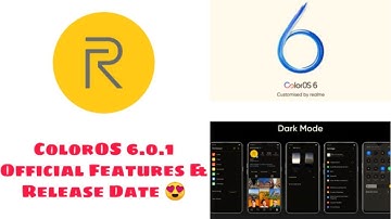 ColorOS 6.0.1 Official Release Date, Dark Mode & More | ColorOS 6.0.1 For All Realme Device