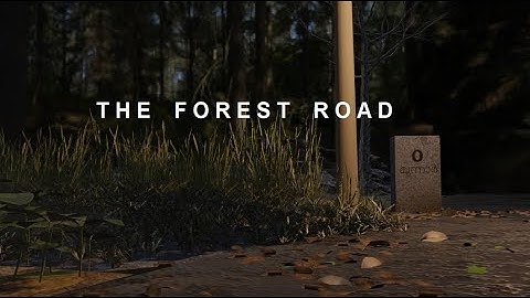 THE FOREST ROAD - 3D Animation  using Blender