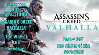 Assassins Creed Valhalla 100% Walkthrough The Ritual of the Beserker