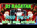 NEW DJ RAGATAK BATTLE REMIX 2024 💥 BATTLE MODE ACTIVATED SOUND CHECK