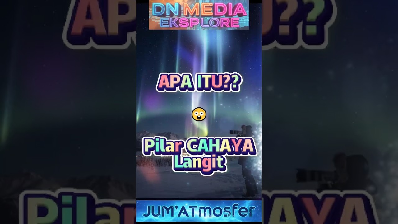 APA ITU?? 😲 PILAR CAHAYA 
