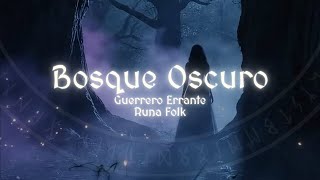Bosque Oscuro 🌲 | Canción Épica de Fantasía y Leyenda | Runa Folk