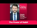 The Power of Habit (with Charles Duhigg)