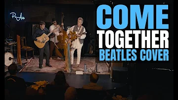 Come Together Beatles Cover by The Lonely Hearts