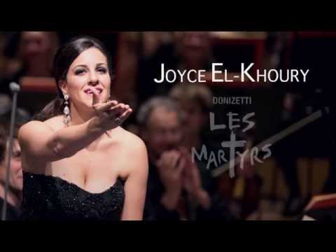 Joyce El-Khoury: Becoming Pauline in Donizetti's Les Martyrs