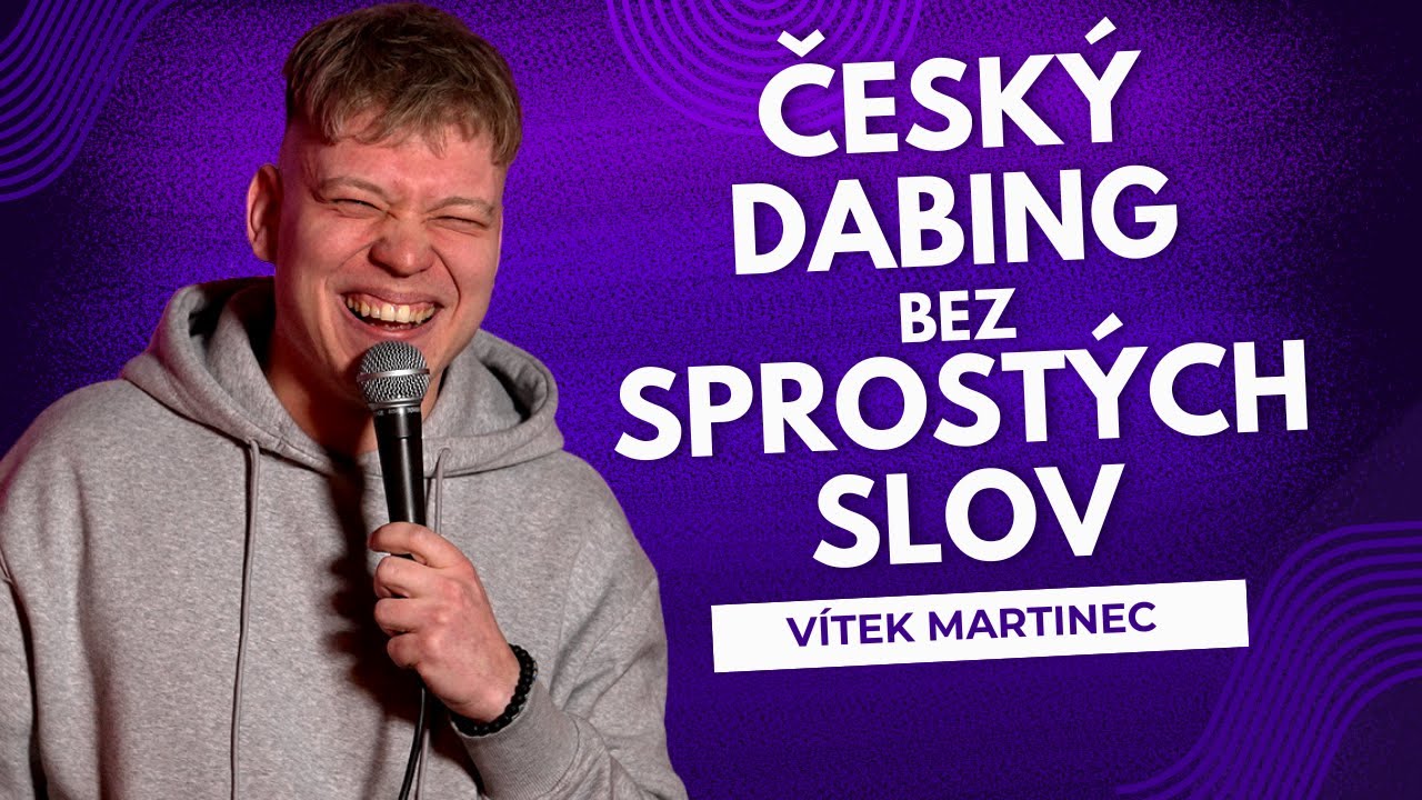 Vítek Martinec: Český dabing bez sprostých slov 🎤