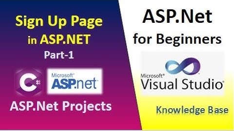 Signup Page in ASP.Net Part 1 | Design Signup web page with validation in ASP.net @knowledgebase2612