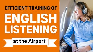 Speak English at the Airport - Beginner Level - English Listening and Speaking Practice｜Travel