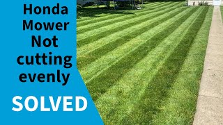 SOLVED: Honda Push mower not cutting grass evenly