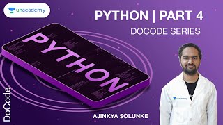 DoCode Python For Beginners In Hindi | Part 4 | Ajinkya Solunke Sir | Unacademy Live Laboratory