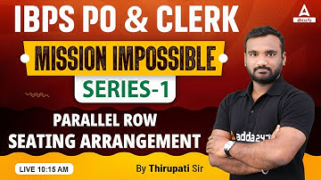 IBPS RRB CLERK/PO 2024 | REASONING |SERIES-1 | PARALLEL ROW SEATING ARRANGEMENT|