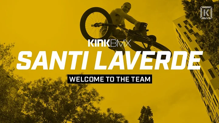 Santi Laverde Welcome To The Team! - Kink BMX