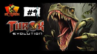 Turok Evolution Chapter 9