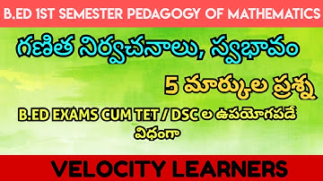 B.ED PEDAGOGY OF MATHEMATICS | NATURE AND DEFINITION OF MATHEMATICS | @velocitylearners