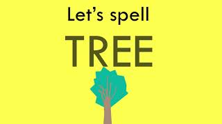 How Do You Spell Tree