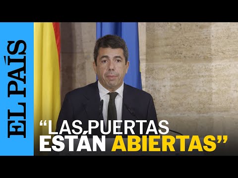 DANA | Mazón: "Las puertas están abiertas a las víctimas" | EL PAÍS