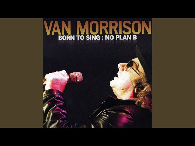 Van Morrison - Goin' Down To Monte Carlo