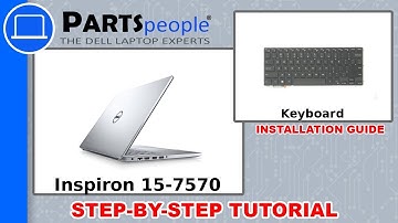 Dell Inspiron 15-7570 (P70F001) Keyboard How-To Video Tutorial