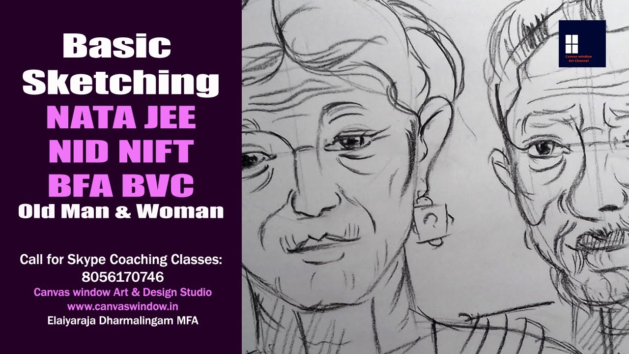 Basic Sketching for NATA | JEE | NID | NIFT | BFA | Old Man & Woman