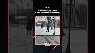 Polis Ve Çocukların Kar Topu Keyfi Gülümsetti 13.01.2026