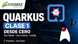 Full Quarkus Course from Scratch – Class 1: Dev Mode, Live Coding, REST and Configuration Guide