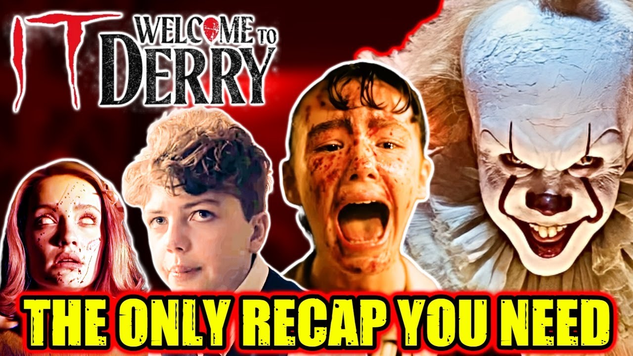 The Only Recap You Need Before Watching IT: Welcome to Derry Series